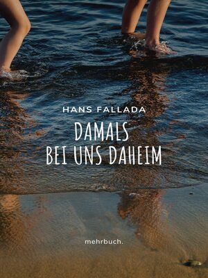 cover image of Damals bei uns daheim